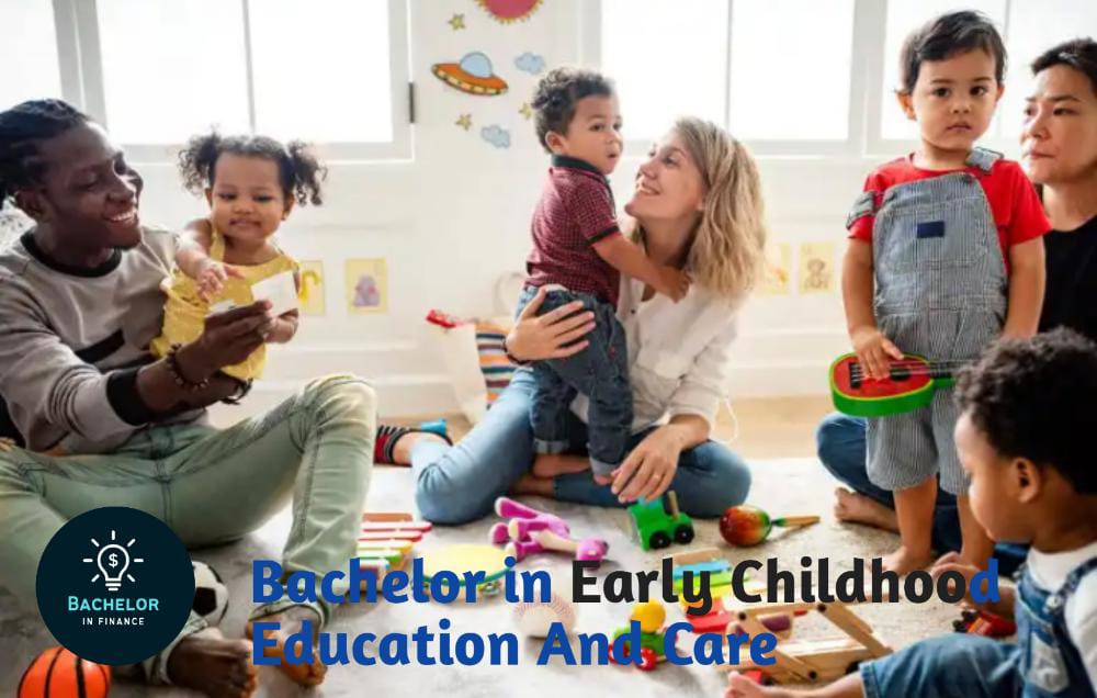 Bachelor in Early Childhood Education And Care