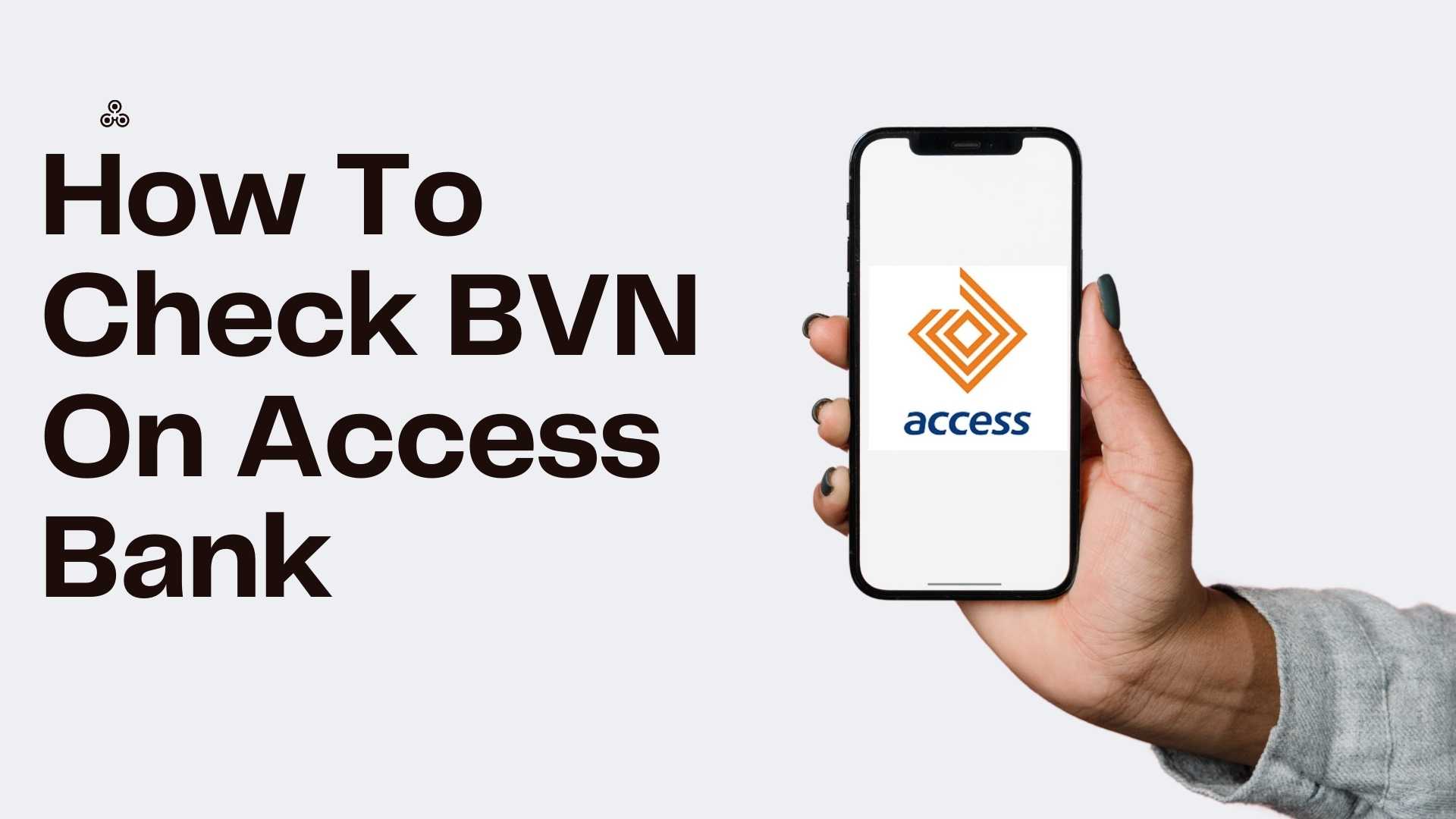 How to check BVN on Access Bank online 